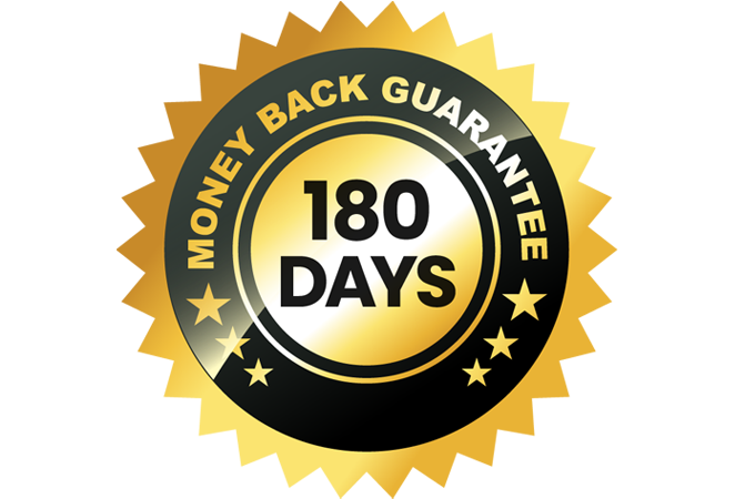 180-day money back guarantee
